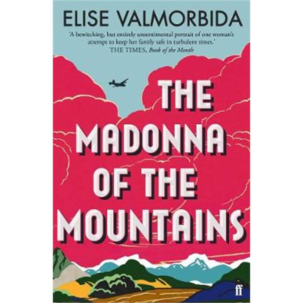 The Madonna of The Mountains (Paperback) - Elise Valmorbida